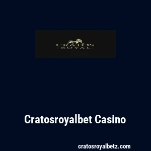 Cratosroyalbet Casino