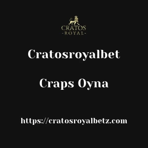 Cratosroyalbet Craps Oyna